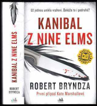 Robert Bryndza: Kanibal z Nine Elms