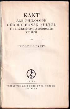 Heinrich Rickert: Kant als Philosoph der modernen Kultur