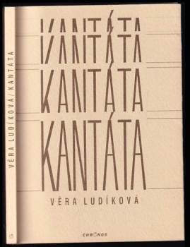 Věra Ludíková: Kantáta
