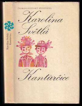 Karolina Světlá: Kantůrčice