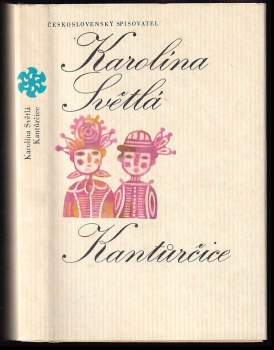 Karolina Světlá: Kantůrčice