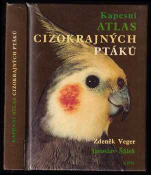 Zdeněk Veger: Kapesní atlas cizokrajných ptáků