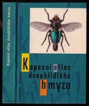 Kapesní atlas dvoukřídlého hmyzu - Vladimír Javorek (1967, Státní pedagogické nakladatelství) - ID: 62125