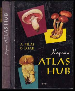 Kapesní atlas hub - Albert Pilát (1964, Státní pedagogické nakladatelství) - ID: 774089