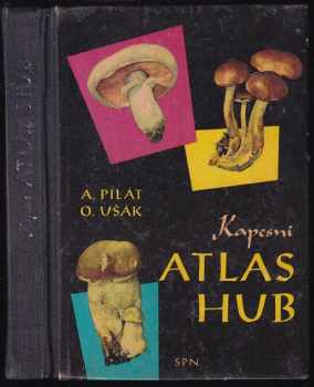 Kapesní atlas hub - Albert Pilát (1965, Státní pedagogické nakladatelství) - ID: 664752