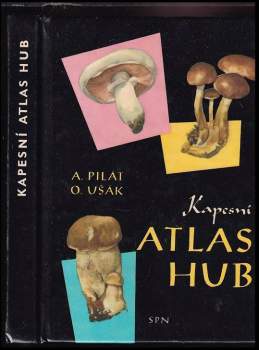 Kapesní atlas hub - Albert Pilát (1975, Státní pedagogické nakladatelství) - ID: 777496