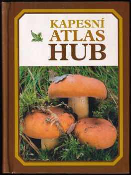 Kapesní atlas hub - František Kotlaba, Vladimír Antonín (2003, Reader's Digest Výběr) - ID: 673972
