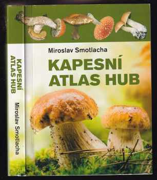 Miroslav Smotlacha: Kapesní atlas hub