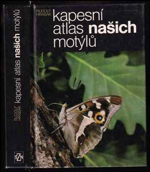Kapesní atlas našich motýlů - Rudolf Hrabák (1985, Státní zemědělské nakladatelství) - ID: 448115