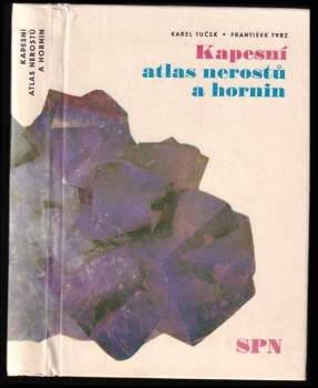 Kapesní atlas nerostů a hornin