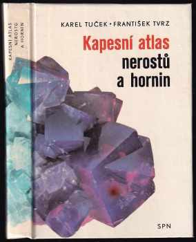 Kapesní atlas nerostů a hornin