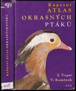 Kapesní atlas okrasných ptáků - Zdeněk Veger, Vladimír Kamínek (1981, Státní pedagogické nakladatelství) - ID: 773722