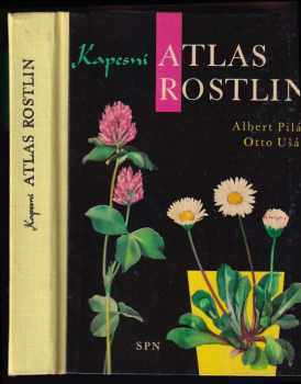 Kapesní atlas rostlin - Albert Pilát, Elbert Pilát (1964, Státní pedagogické nakladatelství) - ID: 63241