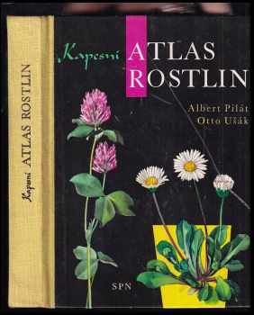 Kapesní atlas rostlin - Albert Pilát (1968, Státní pedagogické nakladatelství) - ID: 56586