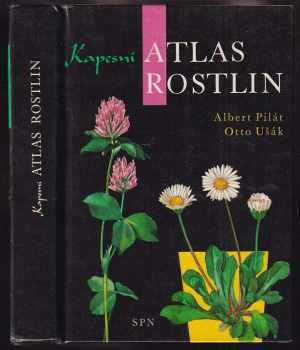 Kapesní atlas rostlin - Albert Pilát (1976, Státní pedagogické nakladatelství) - ID: 128531