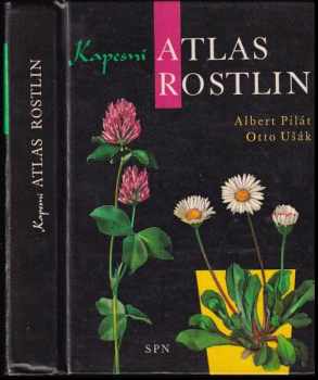 Kapesní atlas rostlin - Albert Pilát (1976, Státní pedagogické nakladatelství) - ID: 714777