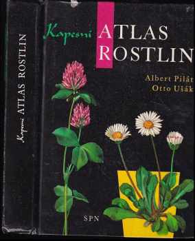 Kapesní atlas rostlin - Albert Pilát (1976, Státní pedagogické nakladatelství) - ID: 747050