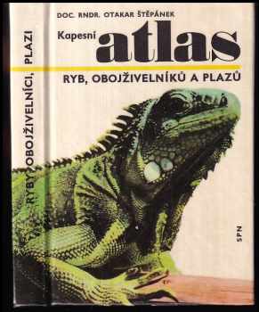 Kapesní atlas ryb, obojživelníků a plazů - Otakar Štěpánek (1973, Státní pedagogické nakladatelství) - ID: 130806
