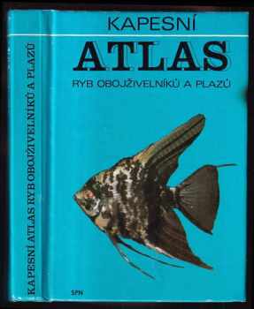 Kapesní atlas ryb, obojživelníků a plazů - Otakar Štěpánek (1981, Státní pedagogické nakladatelství) - ID: 63563