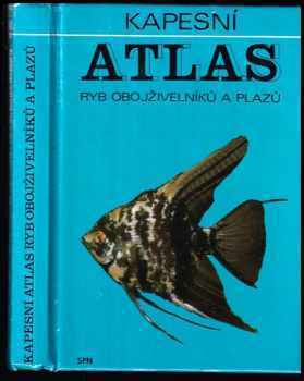 Kapesní atlas ryb, obojživelníků a plazů - Otakar Štěpánek (1981, Státní pedagogické nakladatelství) - ID: 317107