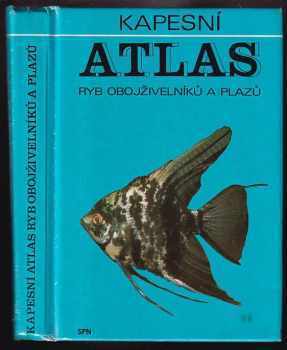 Kapesní atlas ryb, obojživelníků a plazů - Otakar Štěpánek (1981, Státní pedagogické nakladatelství) - ID: 361135