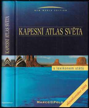 Kapesní atlas světa : s lexikonem států (2004, Marco Polo) - ID: 911268