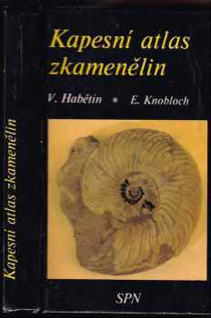 Vladimír Habětín: Kapesní atlas zkamenělin