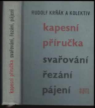 Svařování, řezání, pájení