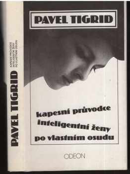 Kapesní průvodce inteligentní ženy po vlastním osudu