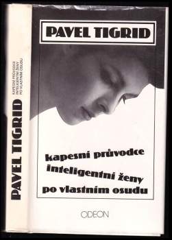 Kapesní průvodce inteligentní ženy po vlastním osudu