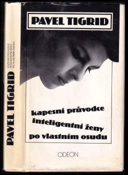 Kapesní průvodce inteligentní ženy po vlastním osudu