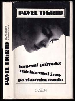 Kapesní průvodce inteligentní ženy po vlastním osudu