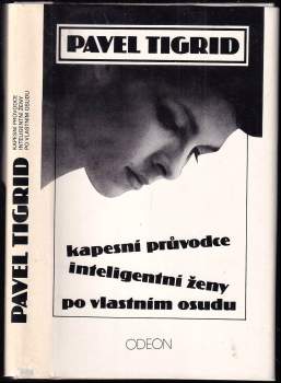 Kapesní průvodce inteligentní ženy po vlastním osudu