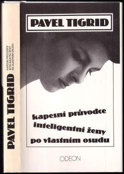 Kapesní průvodce inteligentní ženy po vlastním osudu