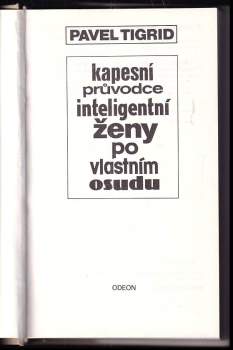 Kapesní průvodce inteligentní ženy po vlastním osudu