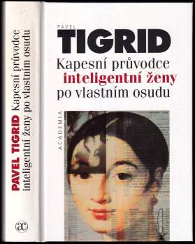 Kapesní průvodce inteligentní ženy po vlastním osudu