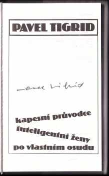 Pavel Tigrid: Kapesní průvodce inteligentní ženy po vlastním osudu