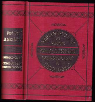 Kapesní slovník latinsko-český a česko-latinský a latinská slova používaná v češtině