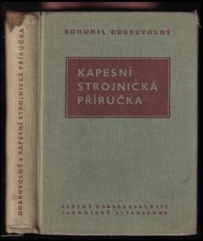 Bohumil Dobrovolný: Kapesní strojnická příručka