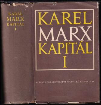 Karl Marx: Kapitál- kritika politické ekonomie