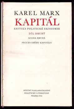 Karl Marx: Kapitál - kritika politické ekonomie - Díl druhý, Proces oběhu kapitálu.