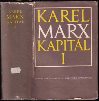 Karl Marx: Kapitál - Kritika politické ekonomie