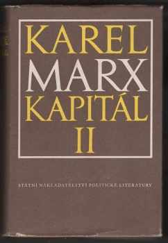 Karl Marx: Kapitál- kritika politické ekonomie