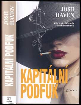 Josh Haven: Kapitální podfuk