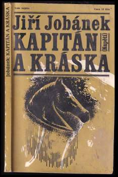 Jiří Jobánek: Kapitán a kráska