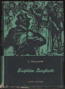 Johannes Tralow: Kapitán Boykott