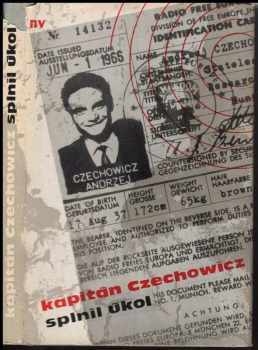 Kapitán Czechowicz splnil úkol