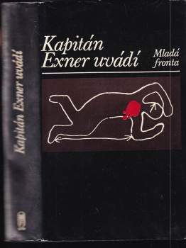 Kapitán Exner uvádí