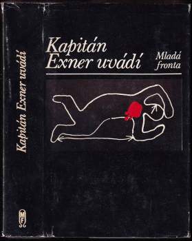 Kapitán Exner uvádí