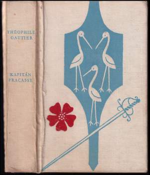 Théophile Gautier: Kapitán Fracasse